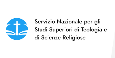 SERVIZIO NAZIONALE PER GLI STUDI SUPERIORI DI TEOLOGIA E DI SCIENZE RELIGIOSE